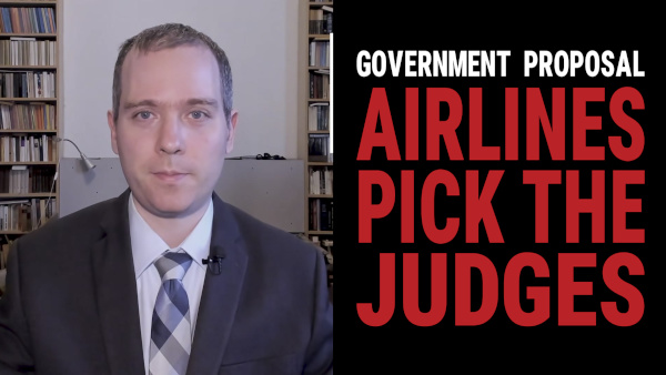 Airline-picked judges to decide passenger complaints, gov't proposes